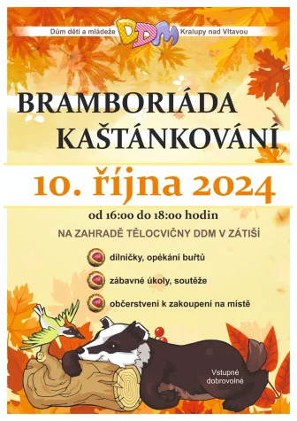 Bramboriáda a Kaštánkování